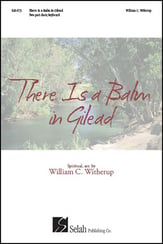 There Is a Balm in Gilead SATB choral sheet music cover